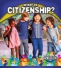 What Is Citizenship? (Hardcover) - Jessica Pegis Photo