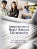 Introduction to Health Sciences Librarianship (Paperback, New) - MSandra Wood Photo