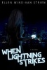 When Lightning Strikes (Paperback) - Ellen Wind Strien Photo