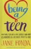 Being a Teen: Everything Teen Girls & Boys Should Know about Relationships, Sex, Love, Healthy, Identity & More - Everything Teen Girls & Boys Should Know about Relationships, Sex, Love, Health, Identity & More (Hardcover, Turtleback Scho) - Jane Fonda Photo