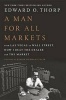 A Man for All Markets - From Las Vegas to Wall Street, How I Beat the Dealer and the Market (Hardcover) - Edward O Thorp Photo