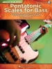 Pentatonic Scales for Bass - Fingerings, Exercises and Proper Usage of the Essential Five-Note Scales (Paperback) - Ed Friedland Photo