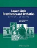 Lower-limb Prosthetics and Orthotics - Clinical Concepts (Paperback, New) - Joan E Edelstein Photo