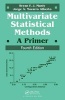 Multivariate Statistical Methods - A Primer (Paperback, 4th Revised edition) - Bryan FJ Manly Photo