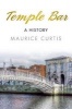 Temple Bar - A History (Paperback) - Maurice Curtis Photo