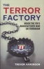 The Terror Factory - Inside the FBI's Manufactured War on Terrorism (Paperback) - Trevor Aaronson Photo