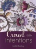 Crewel Intentions - Fresh Ideas For Jacobean Embroidery (Paperback) - Hazel Blomkamp Photo