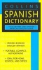 Collins Spanish Dictionary (English, Spanish, Paperback, 3rd ed) - Harpercollins Publishers Photo