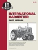 International Harvester Shop Manual Series 300 300 Utility - Ih - 10 (I & T Shop Service) (Paperback) - Penton Photo