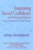 Improving Social Confidence and Reducing Shyness - Using Compassion Focused Therapy (Paperback) - Lynne Henderson Photo