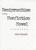 Reciprocities in the Nonfiction Novel (Hardcover) - John Russell Photo