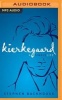 Kierkegaard - A Single Life (MP3 format, CD) - Stephen Backhouse Photo