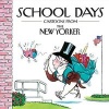 School Days - Cartoons from the New Yorker (Hardcover) - Robert Mankoff Photo