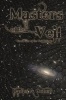 Masters of the Veil - Book One of the Veil Trilogy (Paperback) - Daniel A Cohen Photo