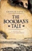 The Bookman's Tale (Paperback) - Charlie Lovett Photo