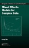 Mixed Effects Models for Complex Data (Hardcover, New) - Lang Wu Photo