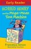 Horrid Henry and the Mega-Mean Time Machine (Paperback) - Francesca Simon Photo