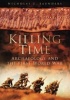 Killing Time - Archaeology and the First World War (Paperback) - Nicholas J Saunders Photo