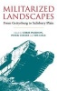 Militarized Landscapes - From Gettysburg to Salisbury Plain (Hardcover) - Tim Cole Photo