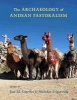 The Archaeology of Andean Pastoralism (Hardcover) - Jose M Capriles Photo