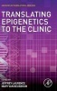 Translating Epigenetics to the Clinic (Hardcover) - Jeffrey Laurence Photo