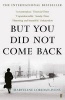 But You Did Not Come Back (Paperback, Main) - Marceline Loridan Ivens Photo