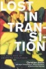 Lost in Transition - The Dark Side of Emerging Adulthood (Hardcover) - Christian Smith Photo