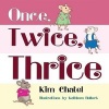 Once Twice Thrice (Large print, Paperback, large type edition) - Kim Chatel Photo