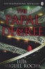 The Papal Decree (Paperback) - Luis Miguel Rocha Photo