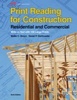 Print Reading for Construction - Residential and Commercial (Paperback, 6th) - Walter C Brown Photo