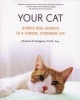 Your Cat - Simple New Secrets to a Longer, Stronger Life (Paperback, First) - Elizabeth M Hodgkins Photo