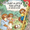 Just a Little Too Little (Paperback) - Mercer Mayer Photo