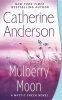 Mulberry Moon (Paperback) - Catherine Anderson Photo