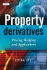 Property Derivatives - Pricing, Hedging and Applications (Hardcover) - Juerg M Syz Photo