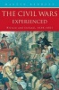 The Civil Wars Experienced - Britain and Ireland, 1638-1661 (Paperback) - Martyn Bennett Photo