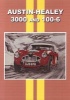 Austin Healey 3000 and 100 - 6 (Paperback) - Colin Pitt Photo