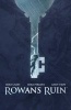 Rowan's Ruin (Paperback) - Mike Perkins Photo