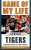 Game of My Life Auburn Tigers - Memorable Stories of Tigers Football (Hardcover, Revised and Upd) - Mark Murphy Photo