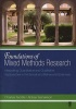 Foundations of Mixed Methods Research - Integrating Quantitative and Qualitative Approaches in the Social and Behavioral Sciences (Paperback) - Charles B Teddlie Photo