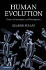 Human Evolution - Genes, Genealogies and Phylogenies (Hardcover, New) - Graeme Finlay Photo