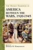 The Human Tradition in America Between the Wars, 1920-1945 (Paperback) - Donald W Whisenhunt Photo