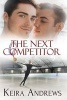 The Next Competitor (Paperback) - Keira Andrews Photo