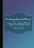 Looking Beyond Words - Gestures in the Pedagogy of Second Languages in Multilingual Canada (Hardcover, 1st Unabridged) - Giuliana Salvato Photo