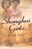 Shanghai Girls (Paperback) - Lisa See Photo