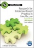 Research for Evidence-Based Practice in Healthcare (Paperback, 2nd Revised edition) - Robert Newell Photo