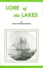 Lore of the Lakes - Told in Story and Picture (Paperback, illustrated edition) - Dana Thomas Bowen Photo