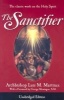 The Sanctifier: The Classic Work on the Holy Spirit (Paperback, 2nd ed) - Luis M Mart inez Photo