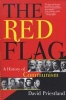 The Red Flag - A History of Communism (Paperback) - David Priestland Photo