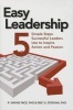 Easy Leadership - Creating Projects That Inspire Action and Passion (Paperback) - R W Pace Photo