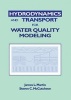 Hydrodynamics and Transport for Water Quality Modeling (Hardcover) - James L Martin Photo